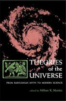 Couverture du livre « Theories of the Universe » de Munitz Milton K aux éditions Free Press