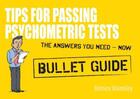 Couverture du livre « Tips For Passing Psychometric Tests: Bullet Guides » de Walmsley Bernice aux éditions Hodder Education Digital