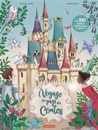 Couverture du livre « Voyage au pays des contes » de Camille Garoche et Alexandra Garibal aux éditions Casterman