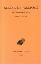 Couverture du livre « Dionysiaques Tome 7 ; chapitres 18-19 » de Nonnos De Panopolis aux éditions Belles Lettres