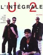 Couverture du livre « Integrale U2 » de Niall Stokes aux éditions Hors Collection