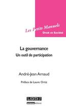 Couverture du livre « DROIT & SOCIETE ; la gouvernance » de André-Jean Arnaud aux éditions Lgdj