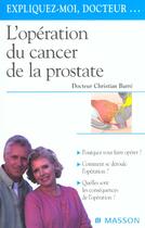 Couverture du livre « L'opération du cancer de la prostate » de Christian Barre aux éditions Elsevier-masson