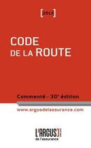 Couverture du livre « Code de la route » de Jacques Remy aux éditions L'argus De L'assurance