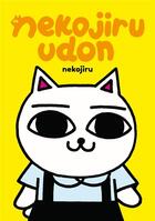 Couverture du livre « Nekojiru udon : Intégrale Tomes 1 à 3 » de Nekojiru aux éditions Imho