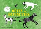 Couverture du livre « Bêtes en devinettes » de May Angeli aux éditions Editions Des Elephants
