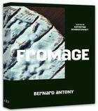 Couverture du livre « Fromage » de Katherine Khodorowsky et Bernard Antony aux éditions Alain Ducasse