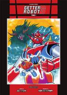 Couverture du livre « Getter robot G Tome 1 » de Go Nagai et Ken Ishikawa aux éditions Fuji Manga