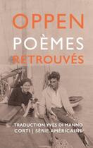 Couverture du livre « Poèmes retrouvés » de George Oppen aux éditions Corti