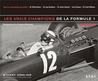Couverture du livre « Les vrais champions de la formule 1 ; 1950-1960 » de Stuart Codling aux éditions Etai