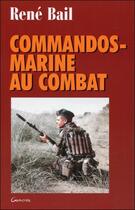 Couverture du livre « Commandos-marine au combat » de  aux éditions Grancher