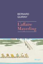 Couverture du livre « L'affaire Mayerling » de Bernard Quiriny aux éditions Rivages