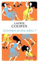 Couverture du livre « Comment se dire adieu ? » de Laurie Colwin aux éditions Autrement