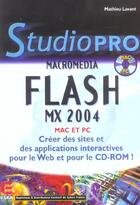 Couverture du livre « Macromedia flash mx 2004 (+cd) » de Mathieu Lavant aux éditions Eska