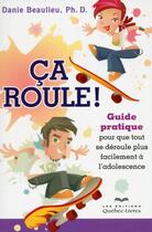 Couverture du livre « Ca roule ! (nouvelle edition) » de Danie Beaulieu aux éditions Quebecor