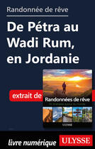 Couverture du livre « Randonnée de rêve - de Pétra au Wadi Rum, en Jordanie » de  aux éditions Ulysse