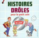 Couverture du livre « Histoires drôles pour le petit coin » de Znu aux éditions Chantecler