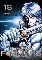 Couverture du livre « Terra formars Tome 16 » de Kenichi Tachibana et Yu Sasuga aux éditions Crunchyroll