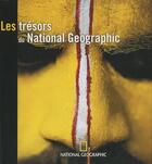 Couverture du livre « Les trésors du National Geographic » de  aux éditions National Geographic