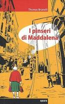 Couverture du livre « I pinseri di maddalena » de Thomas Brunelli aux éditions Albiana