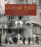 Couverture du livre « Guimard perdu - histoire d'une meprise » de Dupont/Lyonnet/Sully aux éditions Alternatives