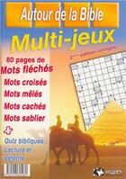 Couverture du livre « Autour de la Bible ; multi jeux (2e édition) » de  aux éditions Bibli'o