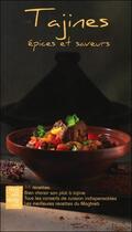 Couverture du livre « Tajines ; épices et saveurs » de Isabelle Cote aux éditions Saep
