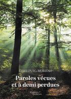 Couverture du livre « Paroles vécues et à demi perdues » de Gentil Puig-Moreno aux éditions Baudelaire