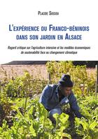 Couverture du livre « L'expérience du Franco-béninois dans son jardin en Alsace : Regard critique sur l'agriculture intensive » de Placide Sossou aux éditions Verone