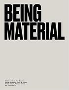 Couverture du livre « Being material » de Boucher Marie-Pier aux éditions Mit Press