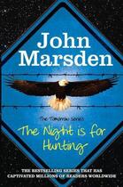 Couverture du livre « The Night is for Hunting » de Marsden John aux éditions Quercus Publishing Digital