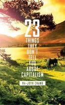Couverture du livre « 23 things they don't tell you about capitalism » de Ha-Joon Chang aux éditions Viking Adult