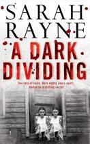 Couverture du livre « A Dark Dividing » de Rayne Sarah aux éditions Simon And Schuster Uk