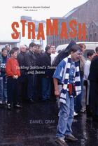 Couverture du livre « Stramash! » de Daniel Gray aux éditions Luath Press Ltd