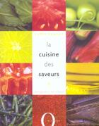 Couverture du livre « La Cuisine Des Saveurs » de Sybil Kapoor aux éditions Octopus