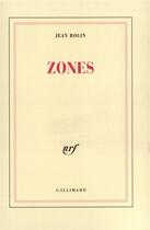 Couverture du livre « Zones » de Jean Rolin aux éditions Gallimard