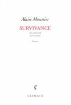 Couverture du livre « Survivance ; les Fargier, 1895-2060 » de Alain Monnier aux éditions Climats