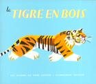 Couverture du livre « Le tigre en bois » de Colmont/Belves aux éditions Pere Castor