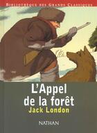 Couverture du livre « L'Appel De La Foret » de Jack London aux éditions Nathan