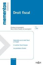 Couverture du livre « Droit fiscal (14e édition) » de Christian De Lauzainghein et Marie-Helene Stauble-De-Lauzainghein aux éditions Dalloz