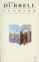 Couverture du livre « Justine : Le quatuor d'Alexandrie » de Lawrence Durrell aux éditions Le Livre De Poche