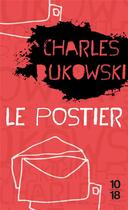 Couverture du livre « Le postier » de Charles Bukowski aux éditions 10/18