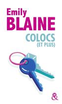 Couverture du livre « Colocs (et plus) » de Emily Blaine aux éditions Harlequin