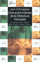 Couverture du livre « Autre histoire de la litterature francaise t9 - roman au (une) - vol09 » de Jean d'Ormesson aux éditions J'ai Lu