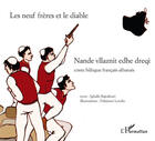 Couverture du livre « Les neufs frères et le diable / nande vllaznit edhe dreqi » de Bajraktari/Loodts aux éditions Editions L'harmattan