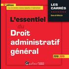 Couverture du livre « L'essentiel du droit administratif général (édition 2018/2019) » de Ramu De Bellescize aux éditions Gualino Editeur