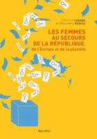 Couverture du livre « Comment les femmes vont sauver la République » de Corinne Lepage aux éditions Max Milo