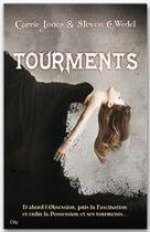 Couverture du livre « Tourments » de Steven E. Wedel et Carrie Jones aux éditions City Editions