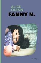 Couverture du livre « Fanny n. » de Alice Quinn aux éditions Les Indes
