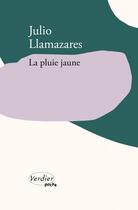 Couverture du livre « La pluie jaune » de Julio Llamazares aux éditions Verdier